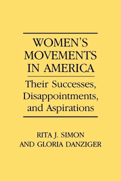 Women's Movements in America - Simon, Rita James; Danziger, Gloria