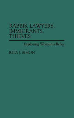 Rabbis, Lawyers, Immigrants, Thieves - Simon, Rita James