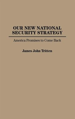 Our New National Security Strategy - Tritten, James John