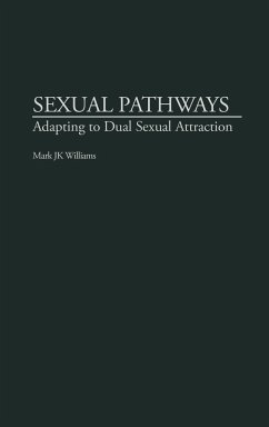 Sexual Pathways - Williams, Mark J. K.