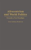 Afrocentrism and World Politics