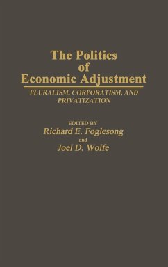 The Politics of Economic Adjustment - Wolfe, Joel