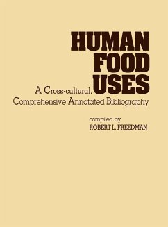 Human Food Uses - Freedman, Robert L.