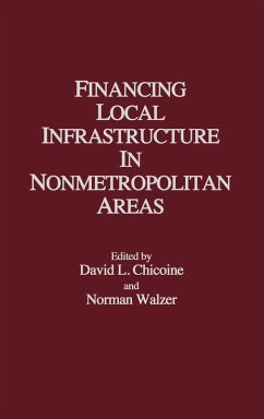 Cover Financing Local Infrastructure in Nonmetropolitan Areas