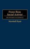 Franz Boas, Social Activist