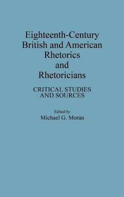 Eighteenth-Century British and American Rhetorics and Rhetoricians