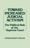 Toward Increased Judicial Activism