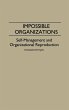 Impossible Organizations - Bild 1