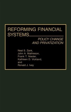 Reforming Financial Systems - Zank, Neal S.; Mathieson, John A.; Nieder, Frank T.