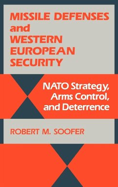 Missile Defenses and Western European Security - Soofer, Robert M.