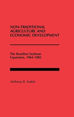 Non-Traditional Agriculture and Economic Development - Soskin, Anthony B.