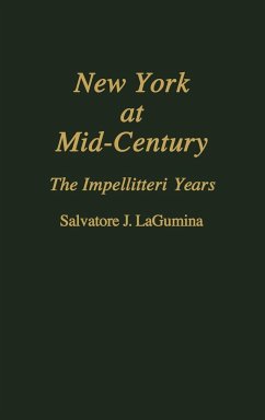 New York at Mid-Century - Lagumina, Salvatore John