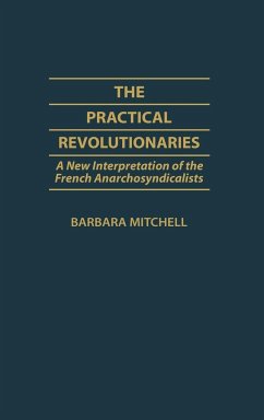 Practical Revolutionaries - Mitchell, Barbara