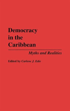 Democracy in the Caribbean - Edie, Carlene J.