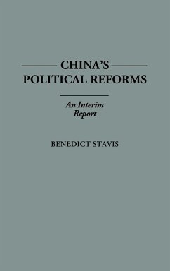 China's Political Reforms - Stavis, Benedict