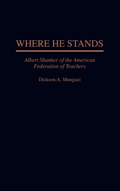 Where He Stands - Mungazi, Dickson A.