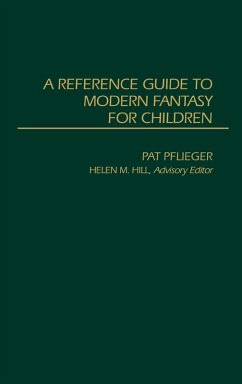 Cover A Reference Guide to Modern Fantasy for Children