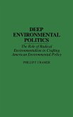 Deep Environmental Politics