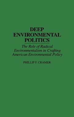 Deep Environmental Politics - Cramer, Phillip F.