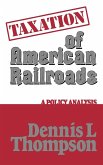 Taxation of American Railroads