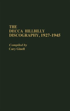 The Decca Hillbilly Discography, 1927-1945 - Ginell, Cary