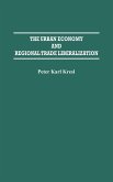 The Urban Economy and Regional Trade Liberalization