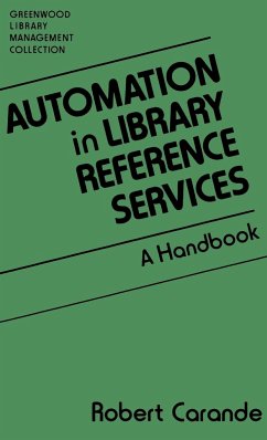 Automation in Library Reference Services - Carande, Robert J.