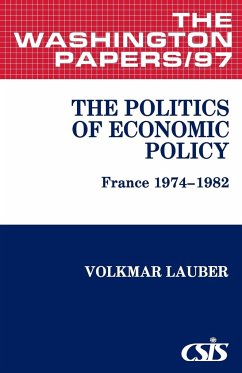 The Politics of Economic Policy - Lauber, Volkmar