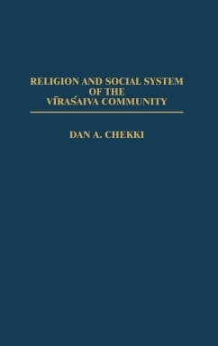 Religion and Social System of the Vira' Saiva Community - Chekki, Dan A.