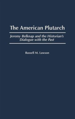 The American Plutarch - Lawson, Russell M.