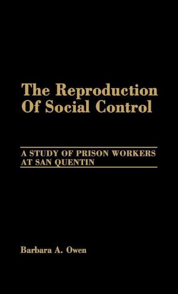 The Reproduction of Social Control The Reproduction of Social Control