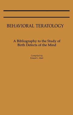 Behavioral Teratology - Abel, Ernest L.