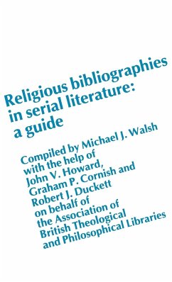 Religious Bibliographies in Serial Literature - Walsh, Michael J.; Unknown