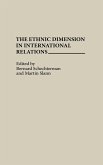 The Ethnic Dimension in International Relations