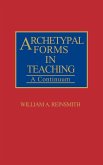 Archetypal Forms in Teaching