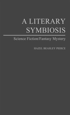 A Literary Symbiosis - Pierce, Hazel