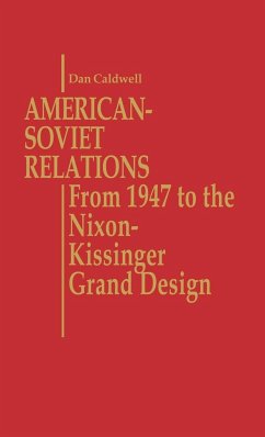 American-Soviet Relations - Caldwell, Dan