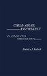 Child Abuse and Neglect - Bild 1