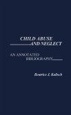 Child Abuse and Neglect