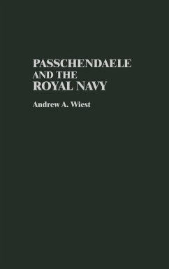 Cover Passchendaele and the Royal Navy