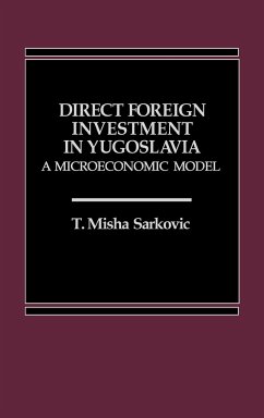 Direct Foreign Investment in Yugoslavia - Sarkovic, Misha