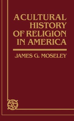 Cover A Cultural History of Religion in America