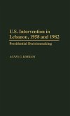U.S. Intervention in Lebanon, 1958 and 1982