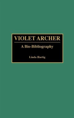 Violet Archer - Hartig, Linda Bishop