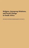 Religion, Intergroup Relations, and Social Change in South Africa