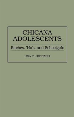Chicana Adolescents - Dietrich, Lisa C.