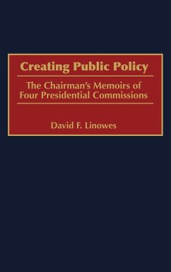 Creating Public Policy - Linowes, David F.