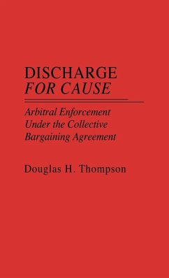 Discharge for Cause - Thompson, Douglas H.