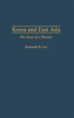 Korea and East Asia - Lee, Kenneth B.