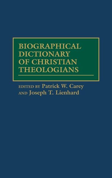 Biographical Dictionary of Christian Theologians Biographical Dictionary of Christian Theologians